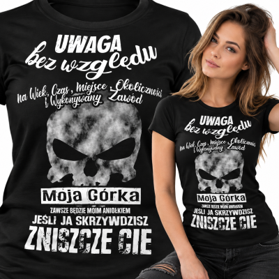 KOSZULKA ŚMIESZNA DAMSKA MOJA CÓRKA